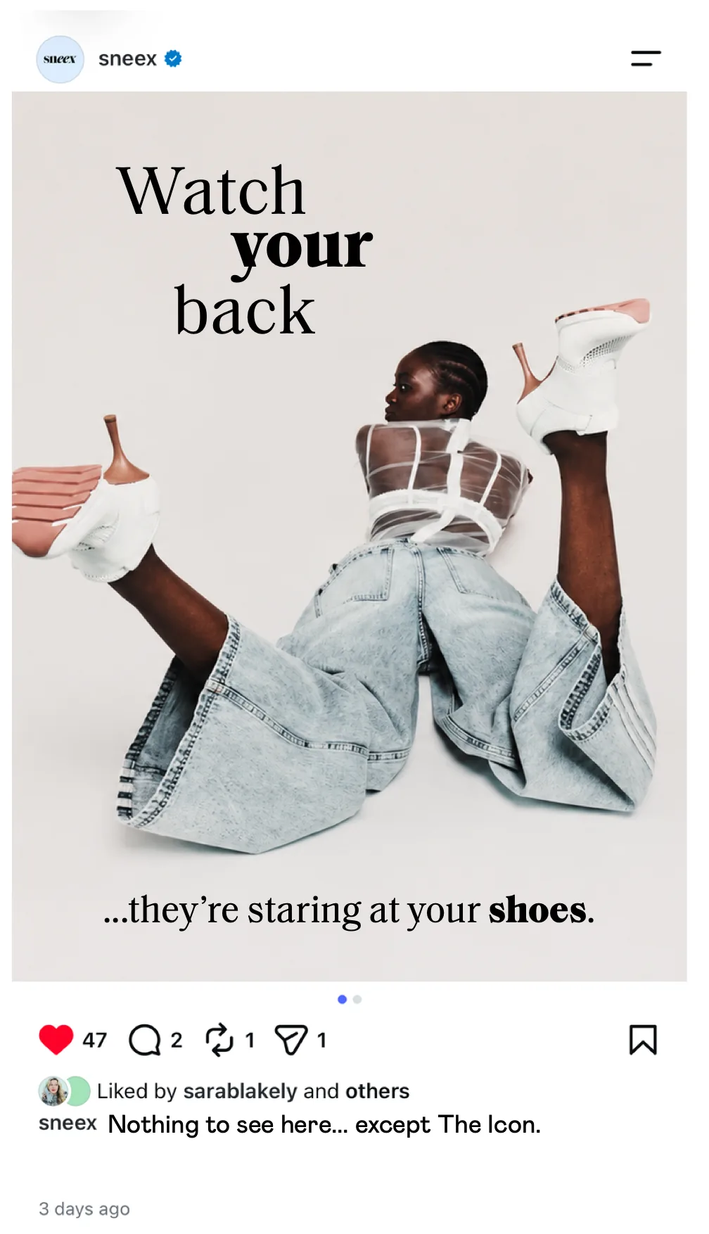Instagram ad for The Icon: a model lying back in wide jeans, heels raised, under the lines Watch your back, they’re staring at your shoes.