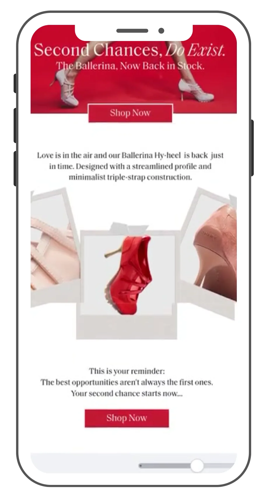 The Ballerina email on a phone: Second chances do exist, the shoe back in stock, a red Ballerina heel in a polaroid collage and two Shop Now buttons.